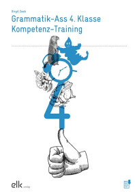 Grammatik-Ass 4. Klasse – Kompetenz-Training-1406-gruppe, 