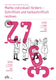 Mathe individuell fördern – Schriftlich und halbschriftlich rechnen-2594-gruppe, 