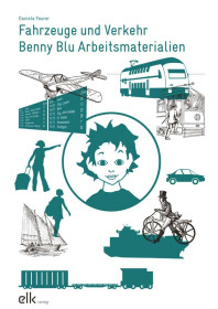 Fahrzeuge und Verkehr – Benny Blu Arbeitsmaterialien-1579-gruppe, 