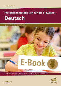 Freiarbeitsmaterialien für die 5. Klasse: Deutsch-6424-gruppe, 