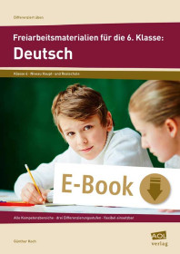 Freiarbeitsmaterialien für die 6. Klasse: Deutsch-6425-gruppe, 