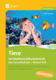 Tiere im Mathematikunterricht der Grundschule – Klasse 3/4-6165-gruppe, 