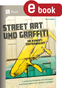 Street Art und Graffiti im Kunstunterricht-979500, 