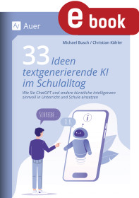 33 Ideen textgenerierende KI im Schulalltag-980700, 