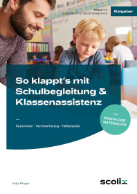 So klappt's mit Schulbegleitung & Klassenassistenz-990800, 