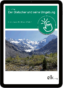 Der Gletscher und seine Umgebung – Digitales Schulwandbild-2305, 