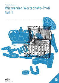 Wir werden Wortschatz-Profi – Teil 1-2579-gruppe, 