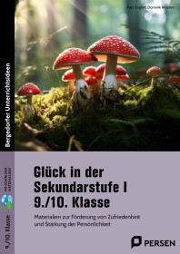 Glück in der Sekundarstufe I - 9./10. Klasse-983500, 